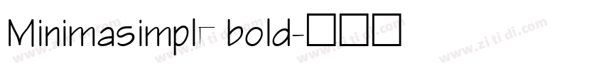 Minimasimple bold字体转换